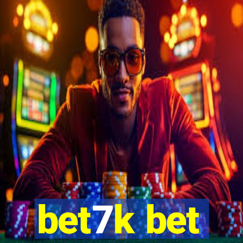 bet7k bet